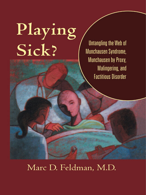 Title details for Playing Sick? by Marc D. Feldman - Available